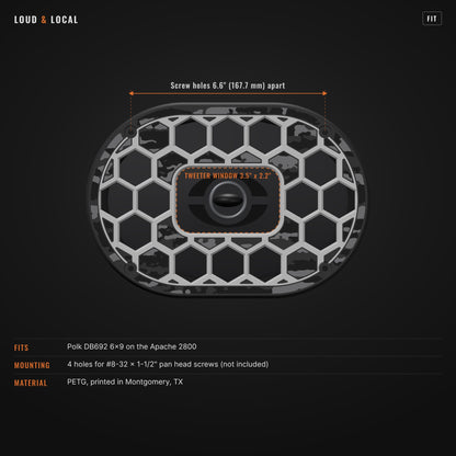 Fit: Polk DB692 6x9 camo grill for the Apache 2800 with a 3.5 x 2.2 inch tweeter window and 4 screw holes